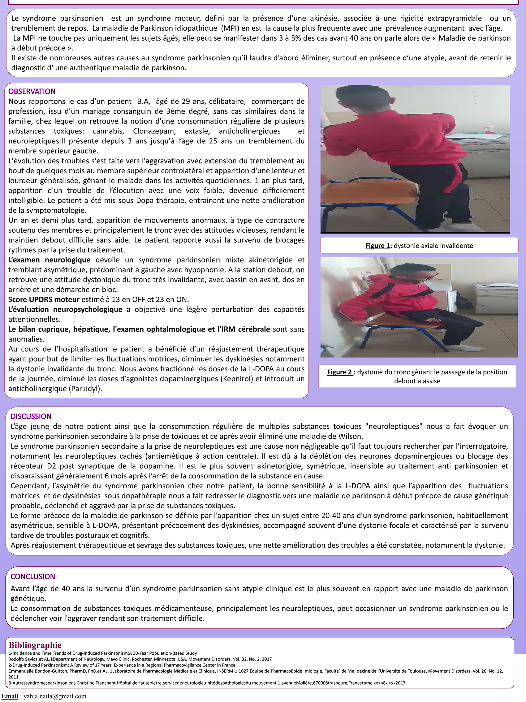 MALADIE DE PARKINSON PRECOCE OU SYNDROME PARKINSONIEN TOXIQUE ?