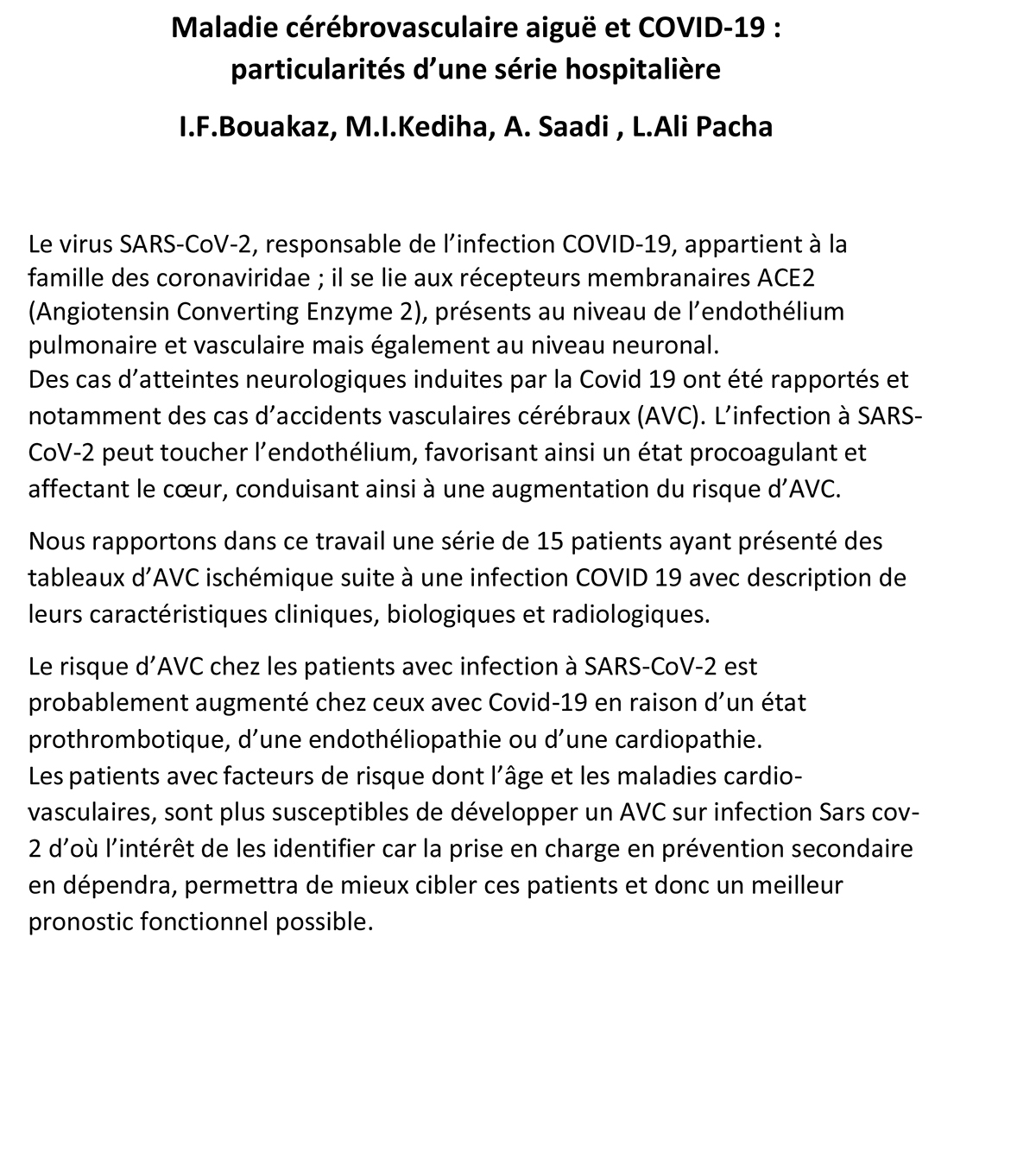 Maladie cérébrovasculaire aiguë et COVID-19 : particularités d’une série hospitalière