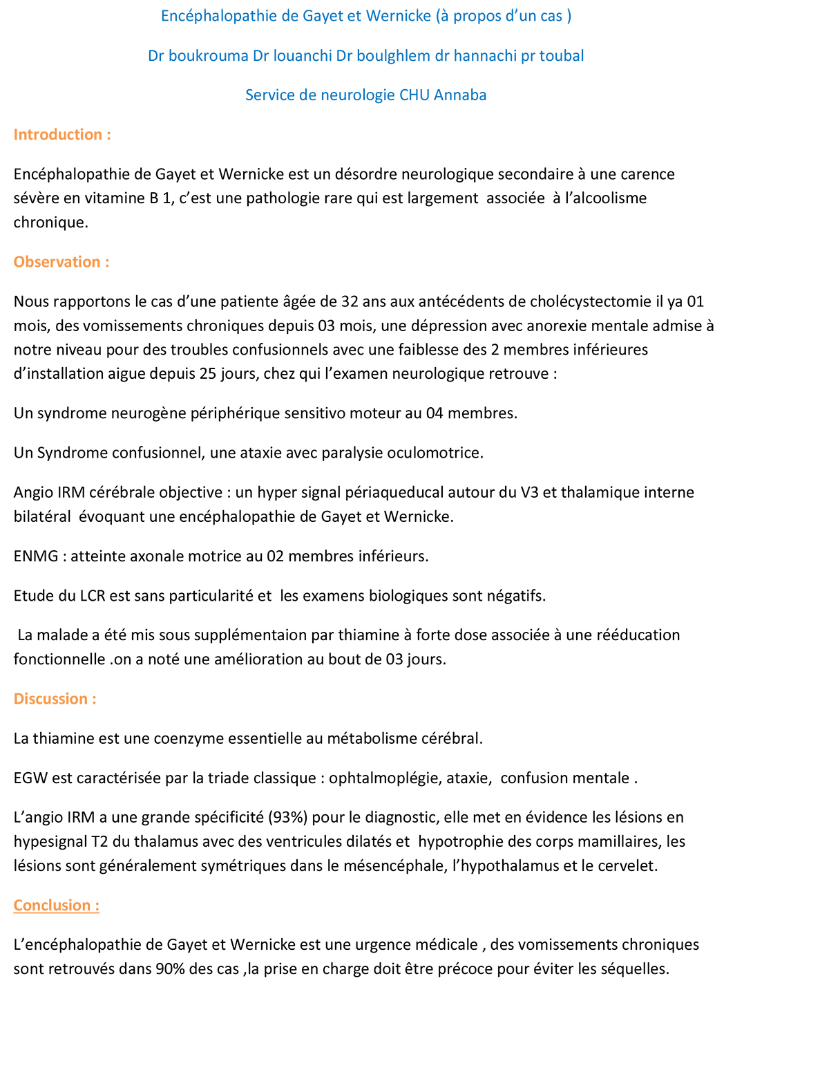 Encéphalopathie de Gayet et Wernicke (à propos d’un cas )