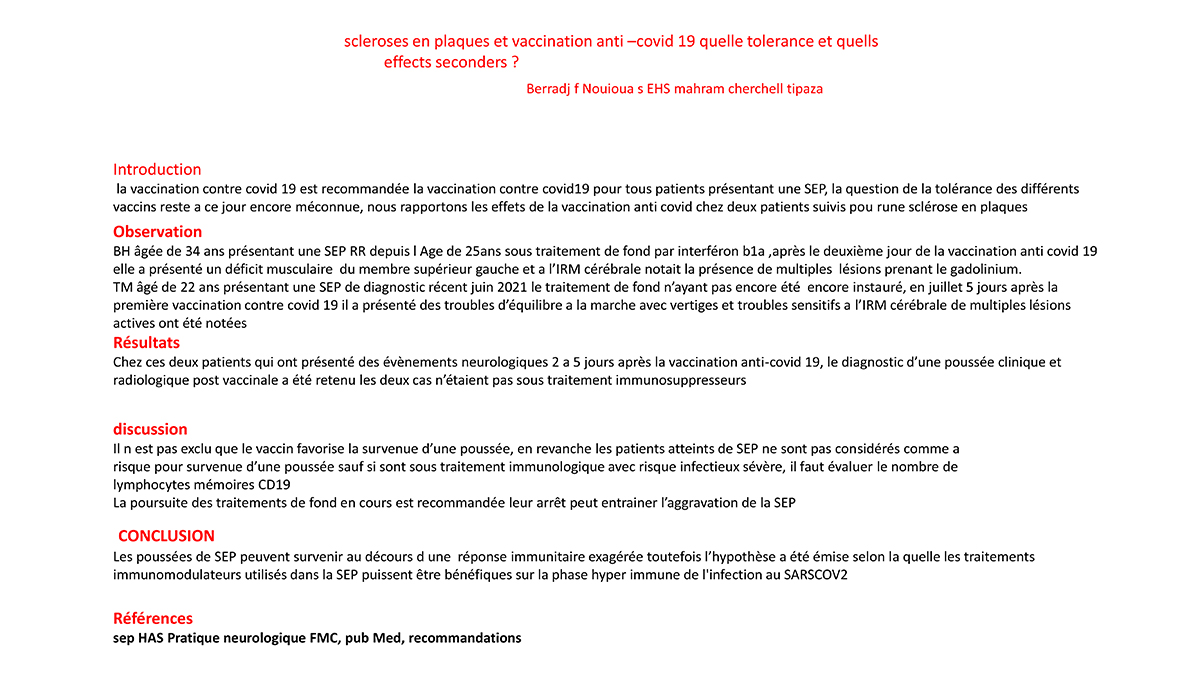 Scleroses en plaques et vaccination anti –covid 19 quelle tolerance et quells effects seconders ?