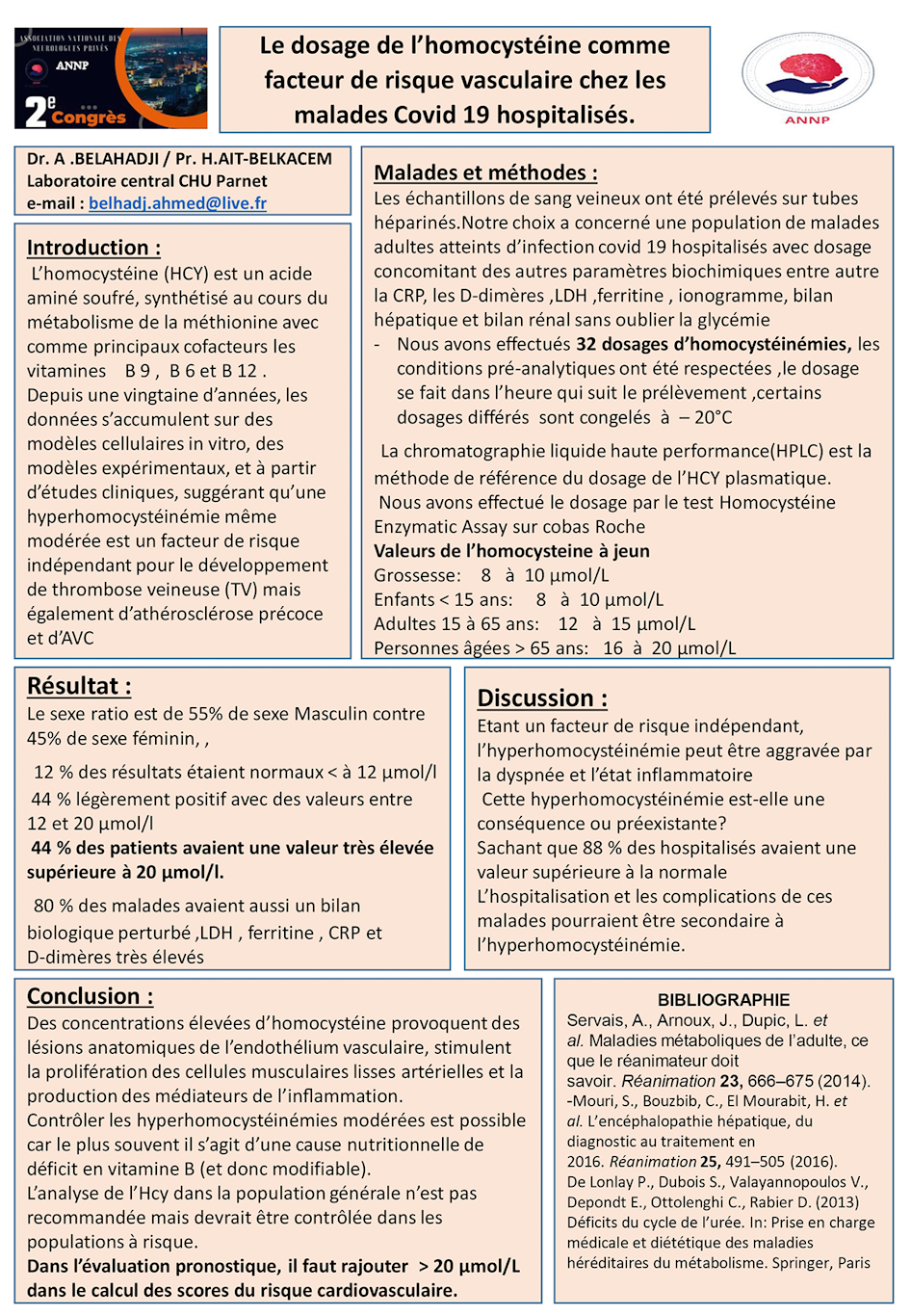 NV-10 Le dosage de l’homocystéine comme facteur de risque vasculaire chez les malades Covid19 hospitalisés.