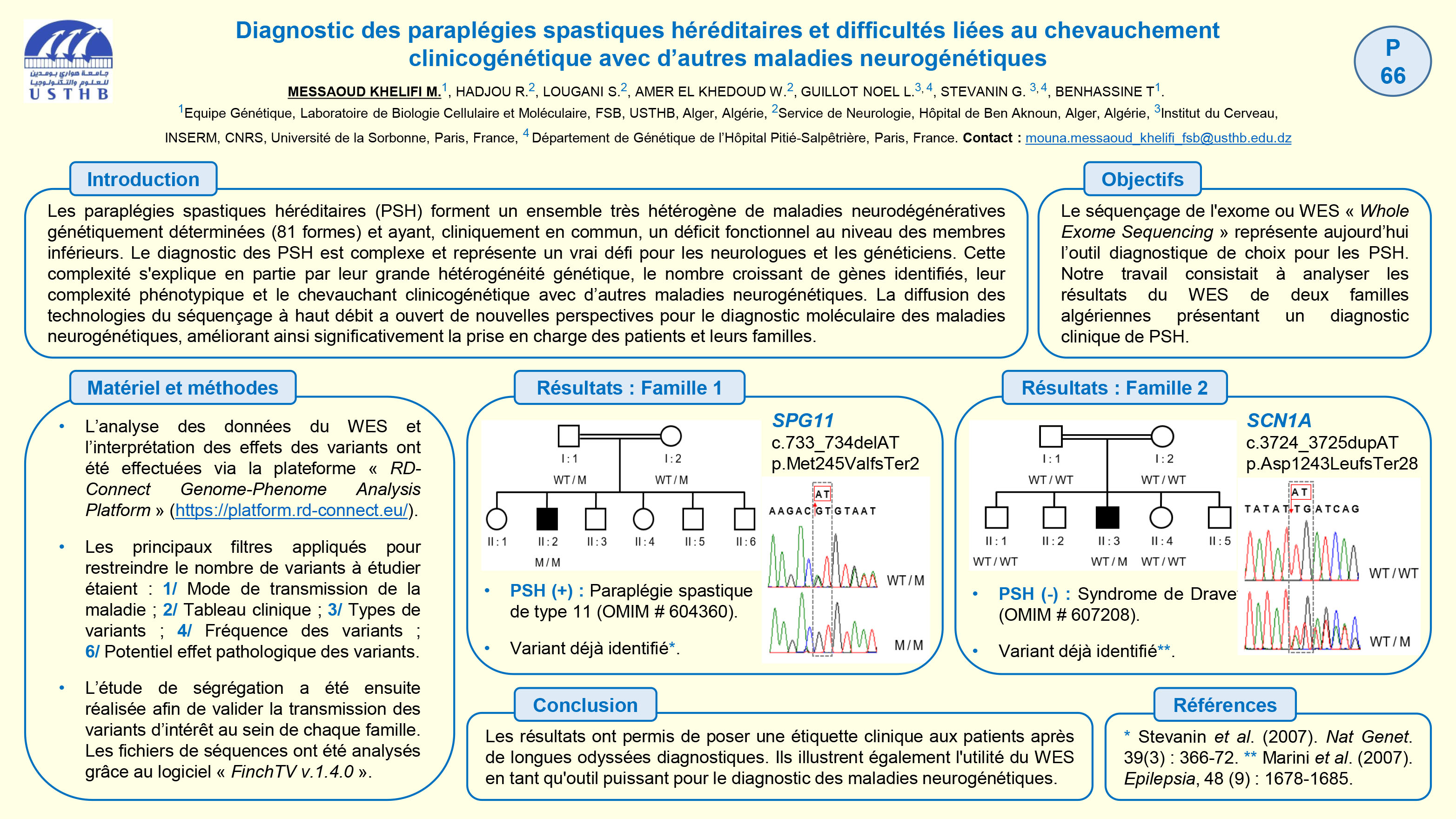 GENETIQUE : P66 - Diagnostic des paraplégies spastiques héréditaires et difficultés liées au chevauchement  clinicogénétique avec d’autres maladies neurogénétiques