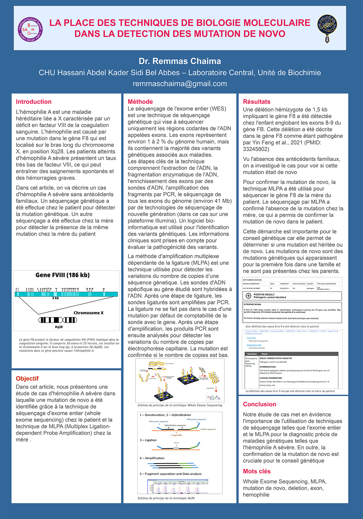 P43 : LA PLACE DES TECHNIQUES DE BIOLOGIE MOLECULAIRE DANS LA DETECTION DES MUTATION DE NOVO